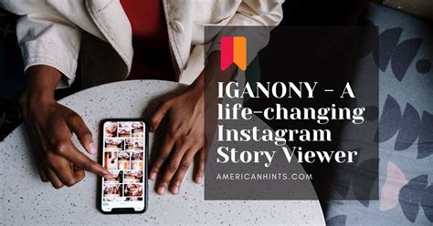 instagram story viewer agony|iGanony